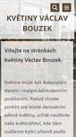Mobile Screenshot of kvetiny-bouzek.cz